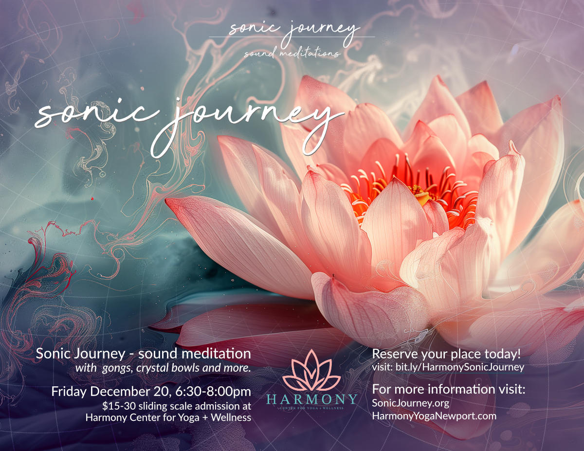 sonic journey at harmony yoga center